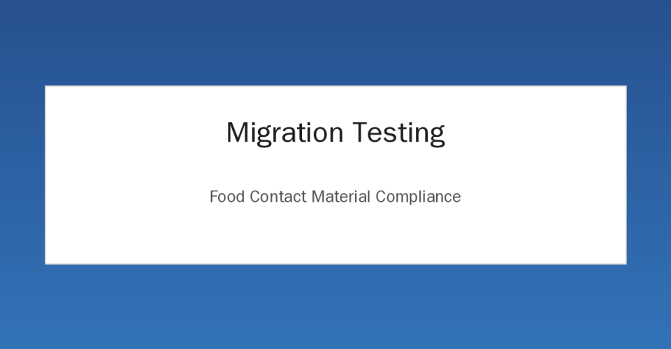 Food contact material migration testing compliance illustration