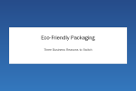 Eco friendly flexible packaging pouches